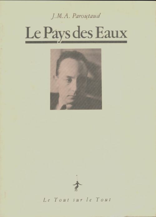 Livrenpoche : Le pays des eaux - J.-M.-A. Paroutaud - Livre