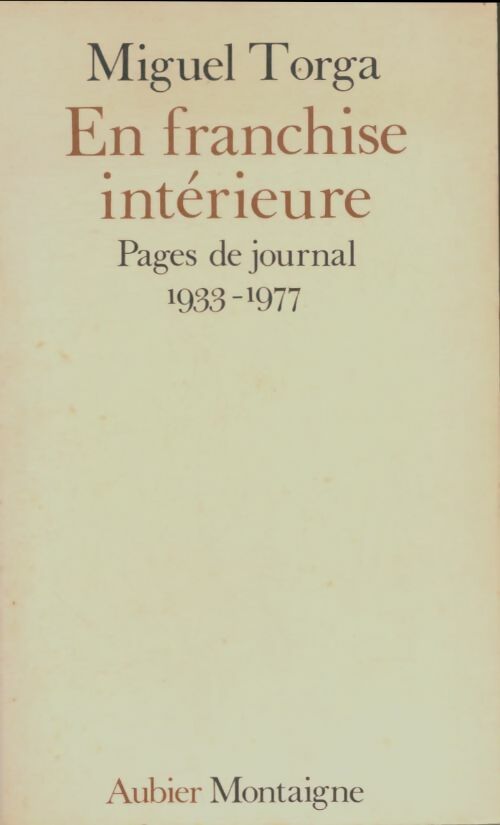 Livrenpoche : En franchise intérieure - Miguel Torga - Livre