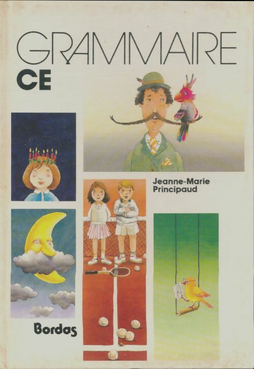 Livrenpoche : Grammaire CE - Jean-Marie Principaud - Livre