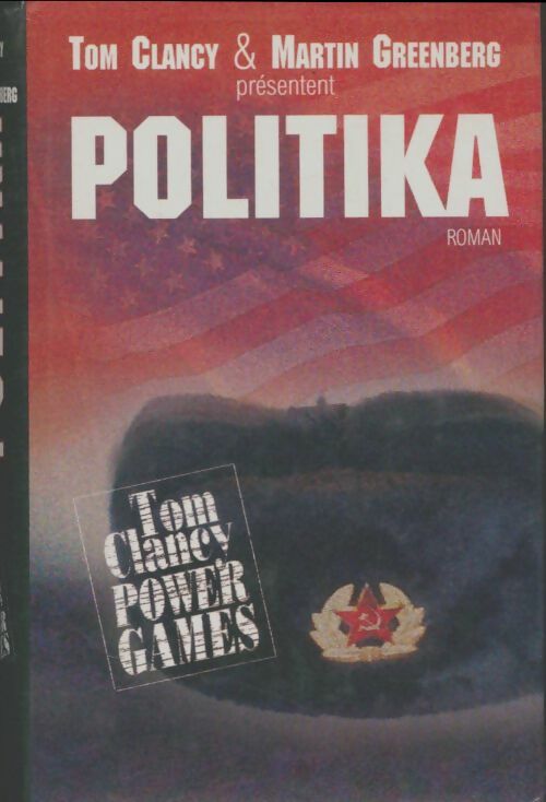 Livrenpoche : Power plays : Politika - Tom Clancy - Livre
