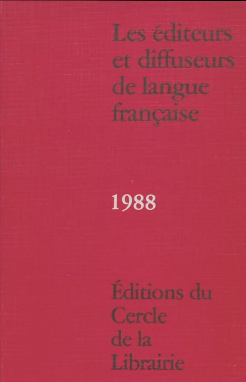 Livrenpoche : Les éditeurs et diffuseurs de langue française 1988 - Collectif - Livre
