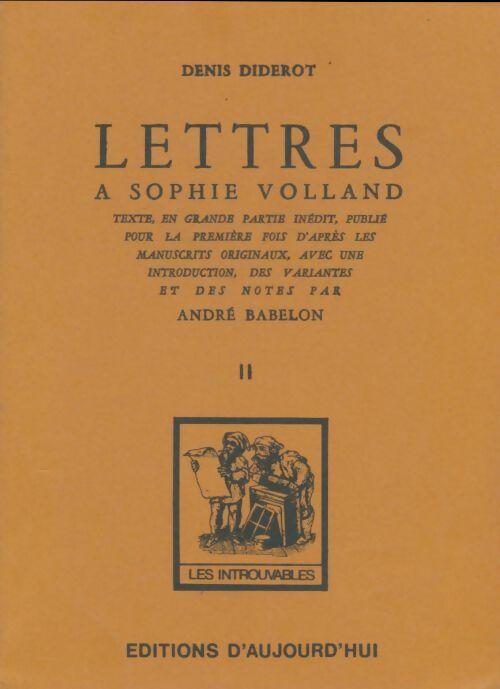 Livrenpoche : Lettres à Sophie Volland Tome II - Denis Diderot - Livre