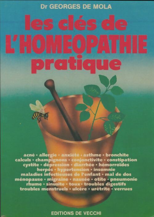 Livrenpoche : Les clés de l'homéopathie pratique - Georges De Mola - Livre