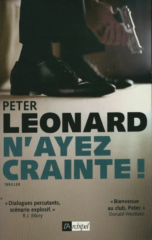 N'ayez crainte - Peter Leonard -  L'archipel GF - Livre