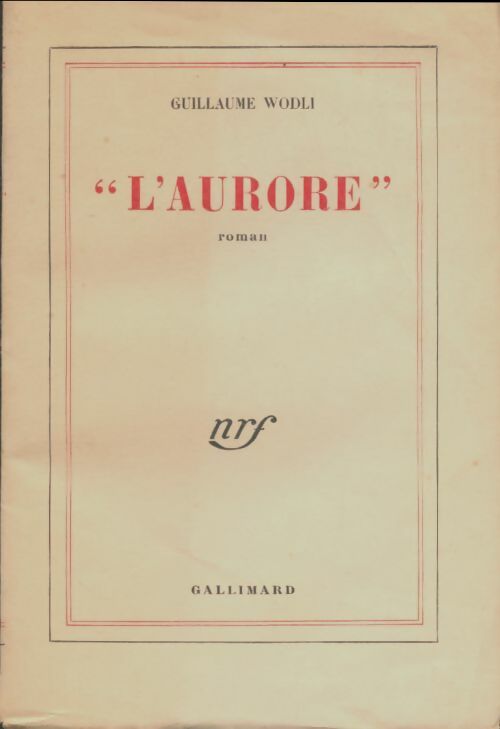 Livrenpoche : L'aurore - Guillaume Wodli - Livre