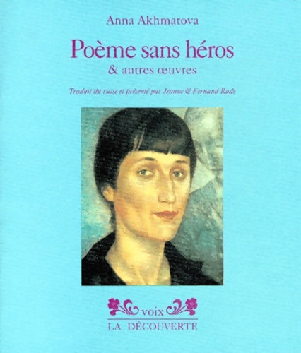 Livrenpoche : Poèmes sans héros & autres oeuvres - Anna Akhmatova - Livre
