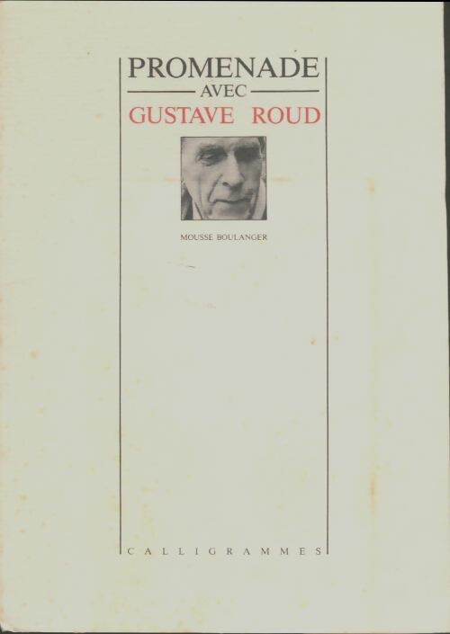 Livrenpoche : Promenade avec Gustave Roud - Mousse Boulanger - Livre