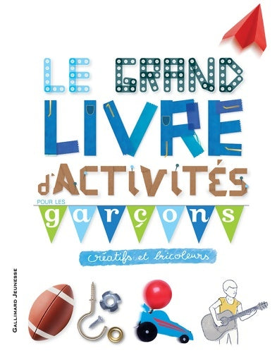 Livrenpoche : Le grand livre d'activités pour les garçons - Collectif - Livre