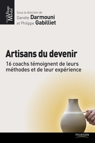 Livrenpoche : Artisans du devenir - Philippe Gabilliet, Danièle Darmouni - Livre