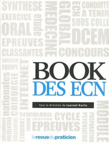 Livrenpoche : Le book des ECN - Laurent Karila - Livre