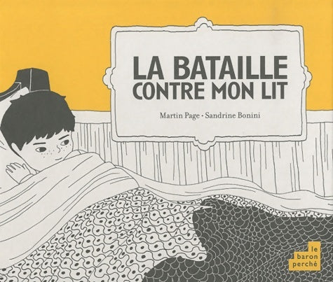 Livrenpoche : La bataille contre mon lit - Martin Page - Livre