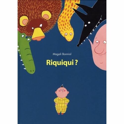 Livrenpoche : Riquiqui ? - Bonniol Magali - Livre
