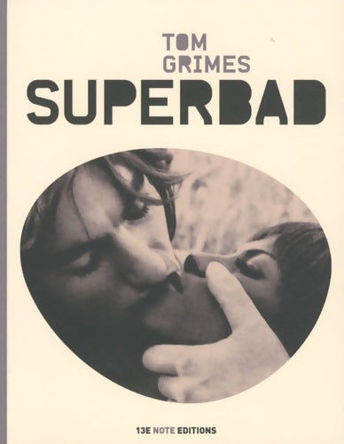 Livrenpoche : Superbad - Tom Grimes - Livre