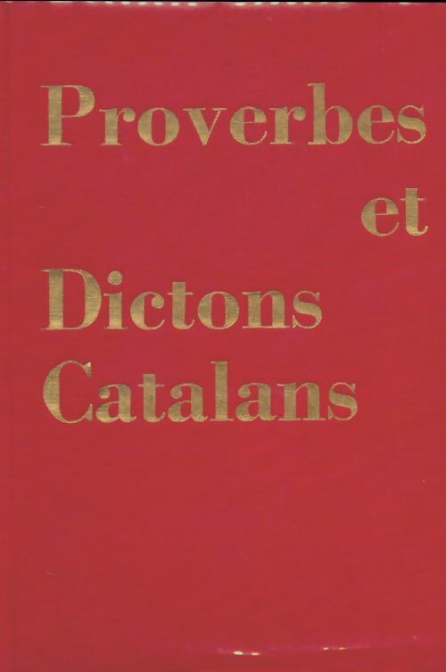 Livrenpoche : Proverbes et dictons catalans - Henri Guiter - Livre