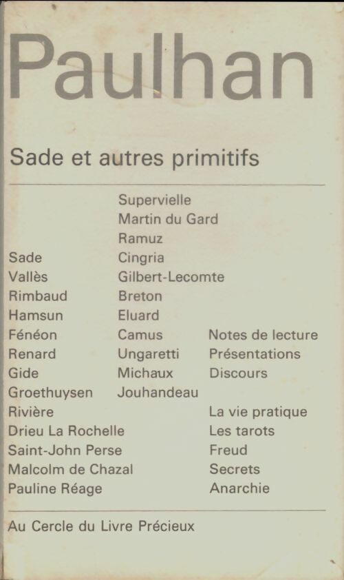 Livrenpoche : Oeuvres Tome IV : Sade et autres primitifs - Jean Paulhan - Livre