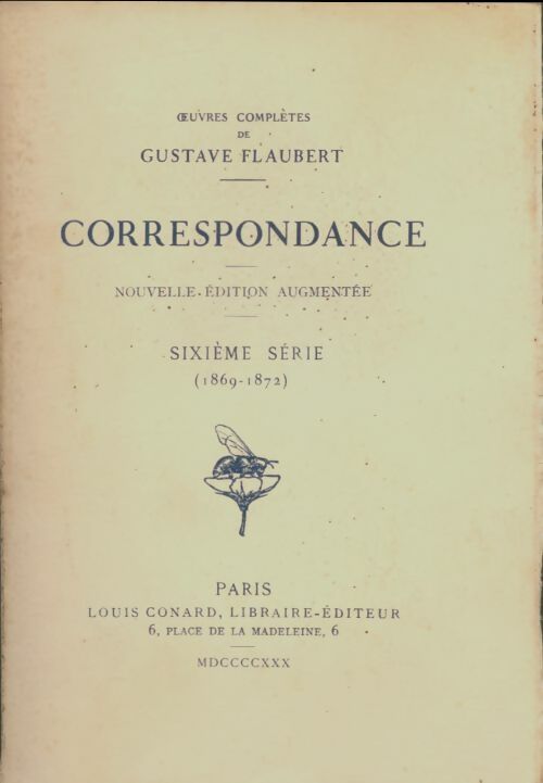 Livrenpoche : Correspondance sixième série : 1869-1872 - Gustave Flaubert - Livre