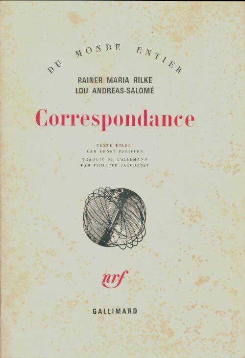 Correspondance - Rainer Maria Rilke - Livre