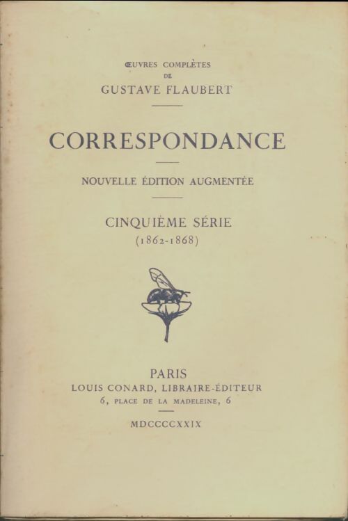 Livrenpoche : Correspondance cinquième série : 1862-1868 - Gustave Flaubert - Livre