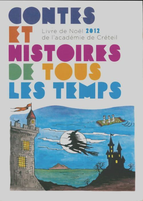 Livrenpoche : Contes et histoires de tous les temps - Collectif - Livre