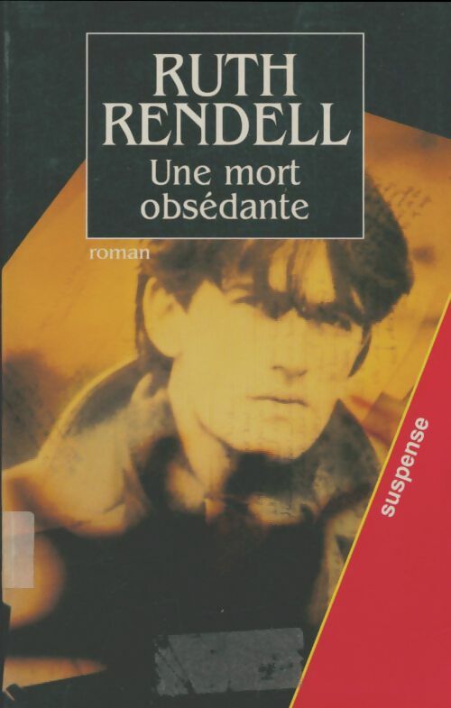 Livrenpoche : Une mort obsédante - Ruth Rendell - Livre