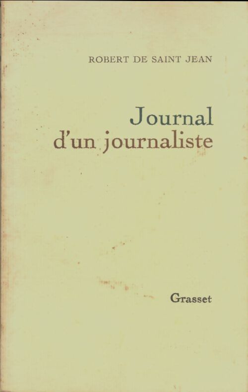 Livrenpoche : Journal d'un journaliste - Robert De Saint-Jean - Livre