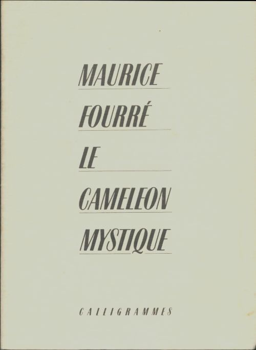 Livrenpoche : Le caméléon mystique - Maurice Fourré - Livre