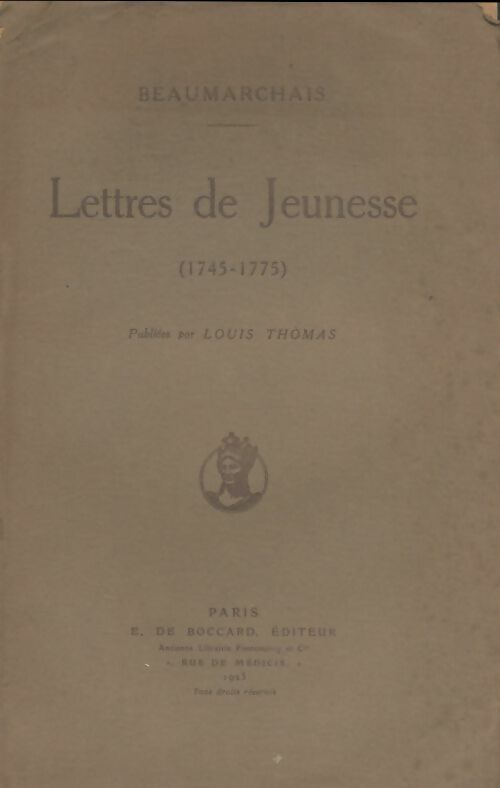 Livrenpoche : Lettres de jeunesse 1745-1775 - Pierre-Augustin Caron De Beaumarchais - Livre