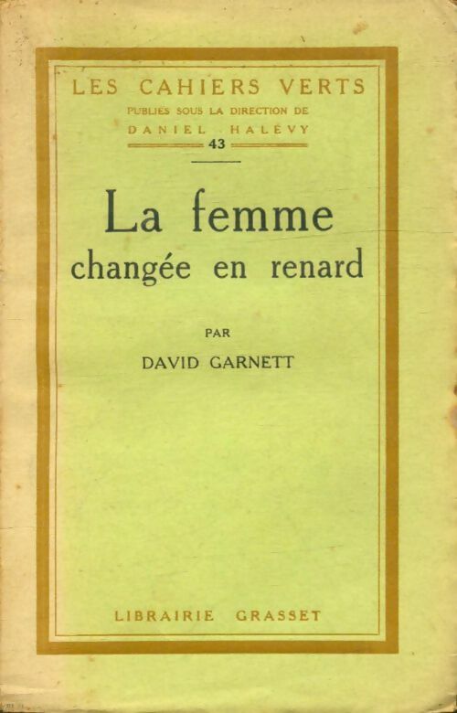 Livrenpoche : La femme changée en renard - David Garnett - Livre