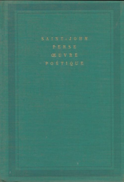 Livrenpoche : Oeuvre poétique - Saint-John Perse - Livre