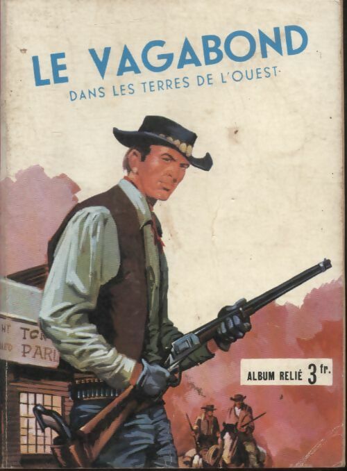 Livrenpoche : Le vagabond - Album n°3 - Collectif - Livre