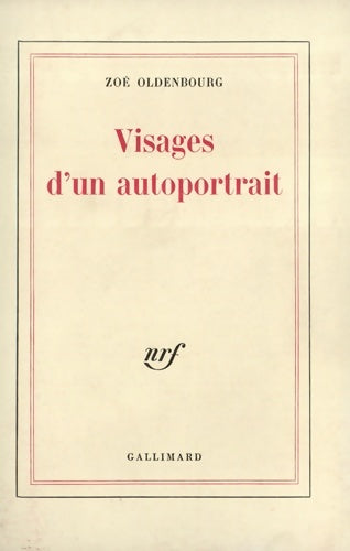 Livrenpoche : Visages d'un autoportrait - Zoé Oldenbourg - Livre