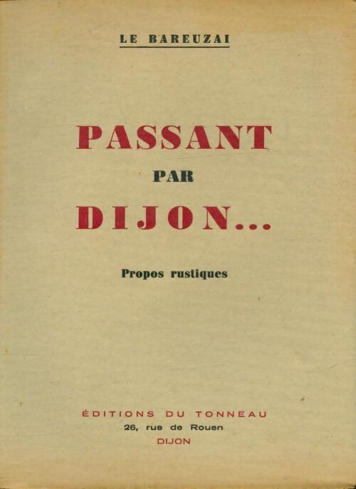 Livrenpoche : Passant par Dijon ... - Le Bareuzai - Livre