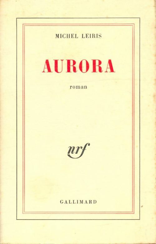 Livrenpoche : Aurora - Michel Leiris - Livre