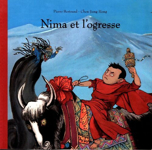 Livrenpoche : Nima et l'ogresse - Pierre Bertrand - Livre