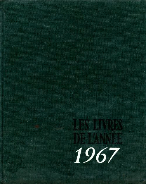 Livrenpoche : Les livres de l'année 1967 - Collectif - Livre