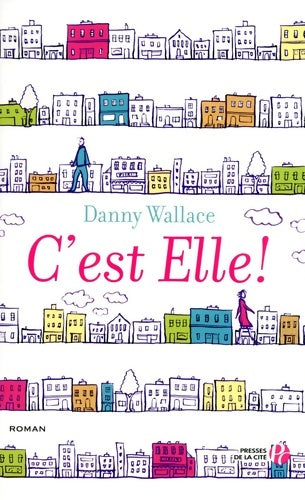 Livrenpoche : C'est elle ! - Dan Wallace - Livre