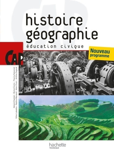 Livrenpoche : Histoire géographie éducation civique CAP - livre élève - ed. 2010 - Alain Prost - Livre