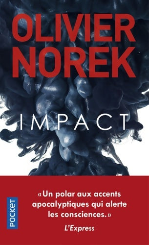 Livrenpoche : Impact - Olivier Norek - Livre
