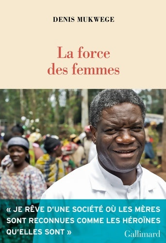 Livrenpoche : La force des femmes - Denis Mukwege - Livre