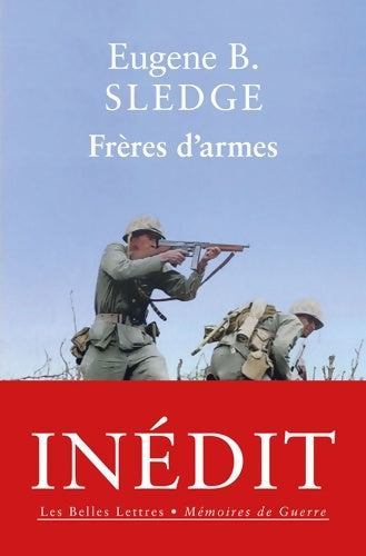 Frères d'armes - Eugene Sledge -  Mémoires de guerre - Livre