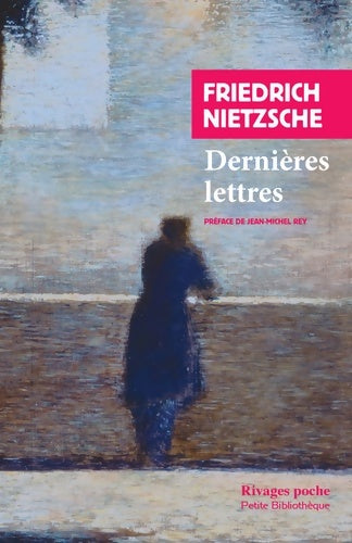 Livrenpoche : Dernières lettres - Friedrich Nietzsche - Livre