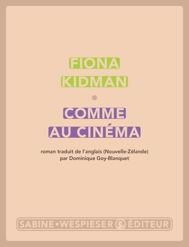 Livrenpoche : Comme au cinéma - Fiona Kidman - Livre