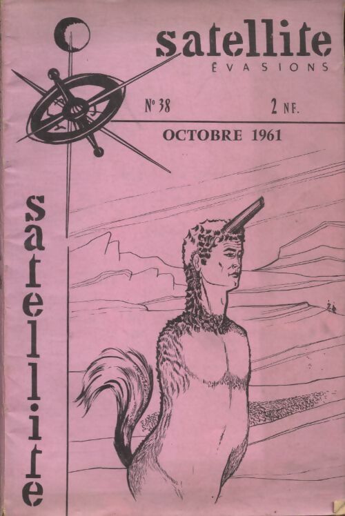 Livrenpoche : Satellite Evasions n°38 - Collectif - Livre