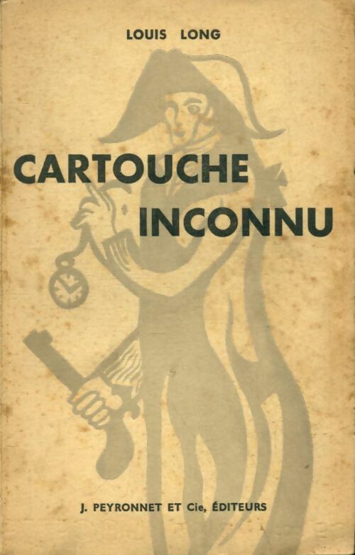 Livrenpoche : Cartouche inconnu - Louis Long - Livre