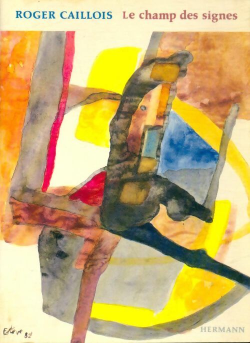 Livrenpoche : Le champ des signes - Roger Caillois - Livre
