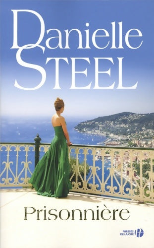 Livrenpoche : Prisonnière - Danielle Steel - Livre