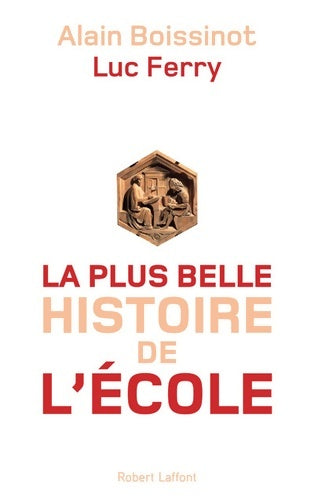 Livrenpoche : La plus belle histoire de l'école - Alain Boissinot - Livre