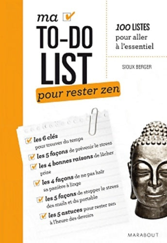 Livrenpoche : Ma to-do list pour rester zen - Sioux Berger - Livre