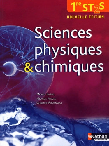 Livrenpoche : Sciences physiques & chimiques - 1re ST2S - Michèle Busnel - Livre