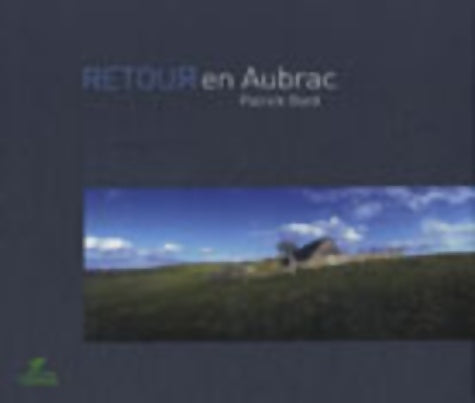 Livrenpoche : Retour en aubrac - Patrick Bard - Livre